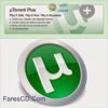 النسخة النهائية بالتفعيل لبرنامج تحميل ملفات التورنت الشهير µTorrent Plus v3.4.2 Build 33497 Stable للتحميل برابط مباشر