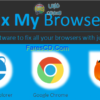 أداة صيانة متصفحات الإنترنت Fix My Browsers v2.0 Portable للتحميل برابط مباشر
