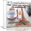 كورس عمل تطبيق أندرويد لمدونة ووردبريس | Udemy – Android – Create A BlogReader App with Android and WordPress