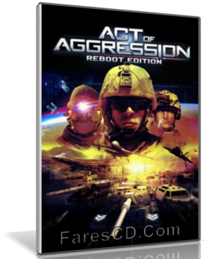 تحميل لعبة | Act of Aggression Reboot Edition 2016