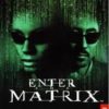 تحميل لعبة | Enter the Matrix