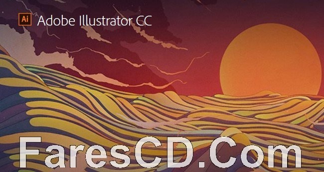 برنامج أدوبى إليستريتور 2017 | Adobe Illustrator CC 2017 v21