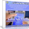 كورس إحتراف تصميم وتطوير تطبيقات أندرويد | Learn App Design + Code With Our Android Development
