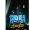 أحدث الألعاب الإستراتيجية 2017 | Cities Skylines All That Jazz