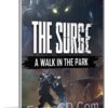 لعبة الأكشن والإثارة | The Surge A Walk in the Park 2017