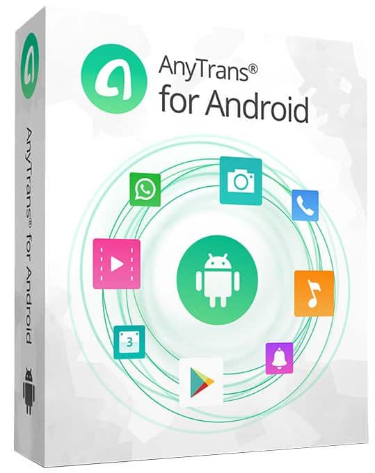 برنامج نقل البيانات والملفات لهواتف أندرويد | iMobie AnyTrans for Android