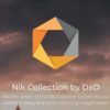 تجميعة الفلاتر الرائعة | Nik Collection by DxO 5.6.0.0