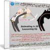 كورس نصائح لعمل رسوم متحركة ثنائية الأبعاد | Animating in 2D Loosening Up