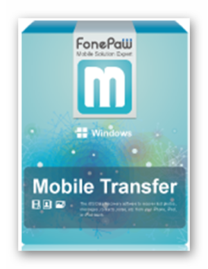 برنامج نقل الملفات من هاتف لآخر | FonePaw Mobile Transfer 2.0.0