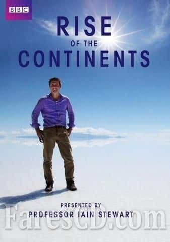 سلسلة صعود القارات الوثائقية | Rise of the Continents | مترجم