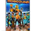 مسلسل كرتون Robozuna | الموسم الأول مدبلج