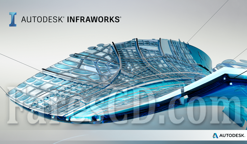 برنامج أوتوديسك لإنشاء وتصميم البنية التحتية | Autodesk InfraWorks