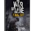 أحدث ألعاب البقاء | This War of Mine Final Cut