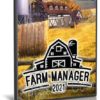 تحميل لعبة | Farm Manager 2021