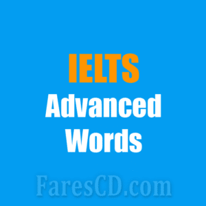 تطبيق كلمات أيلتس | IELTS Advanced Words v1.9.0 | أندرويد