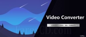 برنامج ويندوز فيديو كونفرتر 2022 | Windows Video Converter 2022 v9.9.9.8