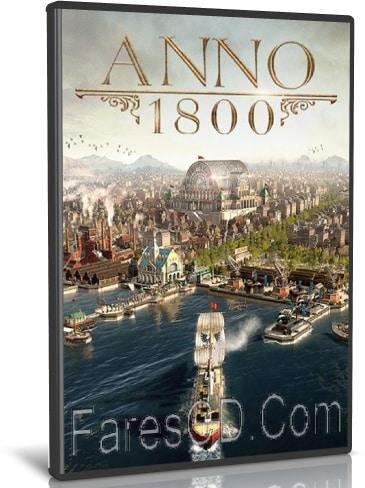تحميل لعبة Anno 1800 Complete Edition