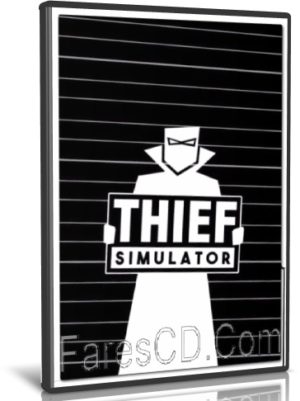 تحميل لعبة | Thief Simulator