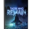 تحميل لعبة | Those Who Remain