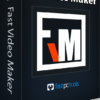 برنامج إنشاء مقاطع الفيديو السريع | Fast Video Maker 1.0.0.13 (x64)