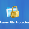 تحميل برنامج Renee File Protector 2022.10.24.47 | لحماية الملفات