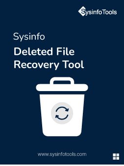 تحميل برنامج SysInfoTools Deleted File Recovery 22.0