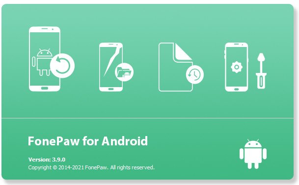 تحميل برنامج FonePaw for Android