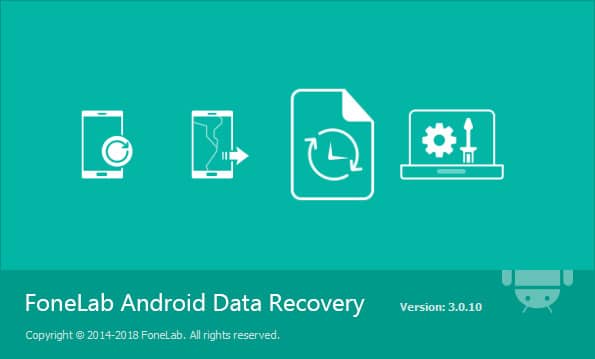 برنامج استعادة الملفات للأندرويد | FoneLab Android Data Recovery