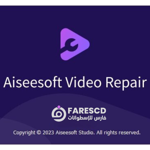 تحميل برنامج Aiseesoft Video Repair | لإستعادة و إصلاح الفيديو بالذكاء الصناعى 2024