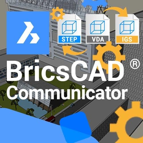 تحميل برنامج Bricsys Communicator For BricsCAD لتحرير وتعديل التصميمات الهندسية