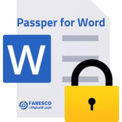 تحميل برنامج Passper for Word - فتح ملفات الورد المغلقة 2024