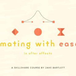 كورس Animating With Ease in After Effects V2